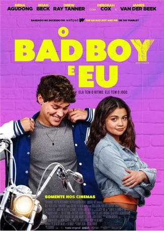 O Bad Boy e Eu