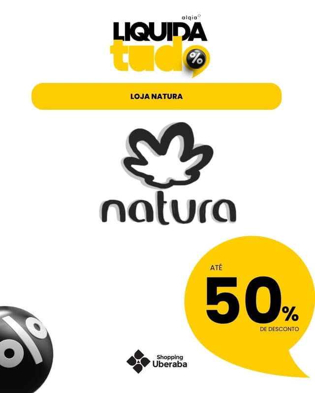 NATURA : ATÉ 50% DE DESCONTO EM PRODUTOS SELECIONADOS