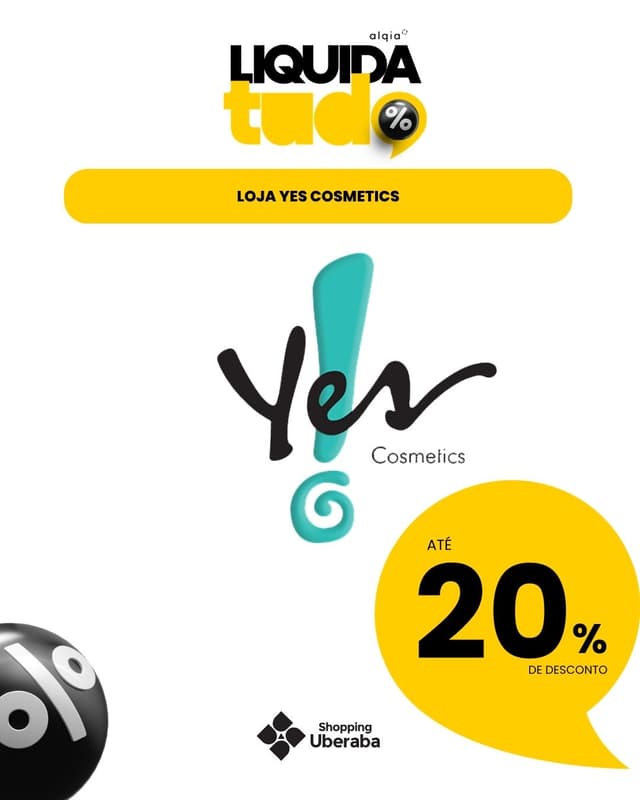 YES COSMETICS : ATÉ 20% DE DESCONTO EM PRODUTOS SELECIONADOS