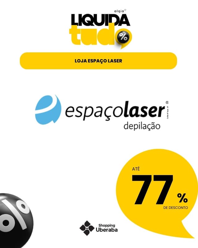 ESPAÇO LASER: ATÉ 77% DE DESCONTO