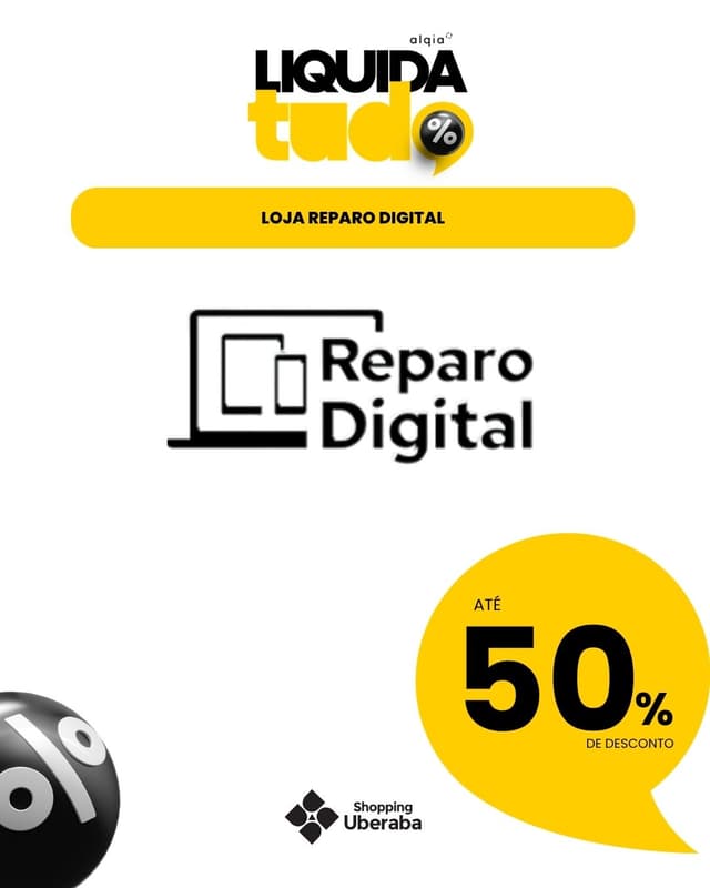 REPARO DIGITAL : ATÉ 50% DE DESCONTO EM PRODUTOS SELECIONADOS