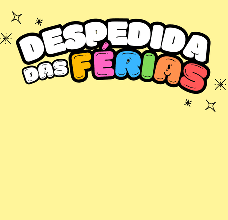 Banner do evento Despedida das Férias